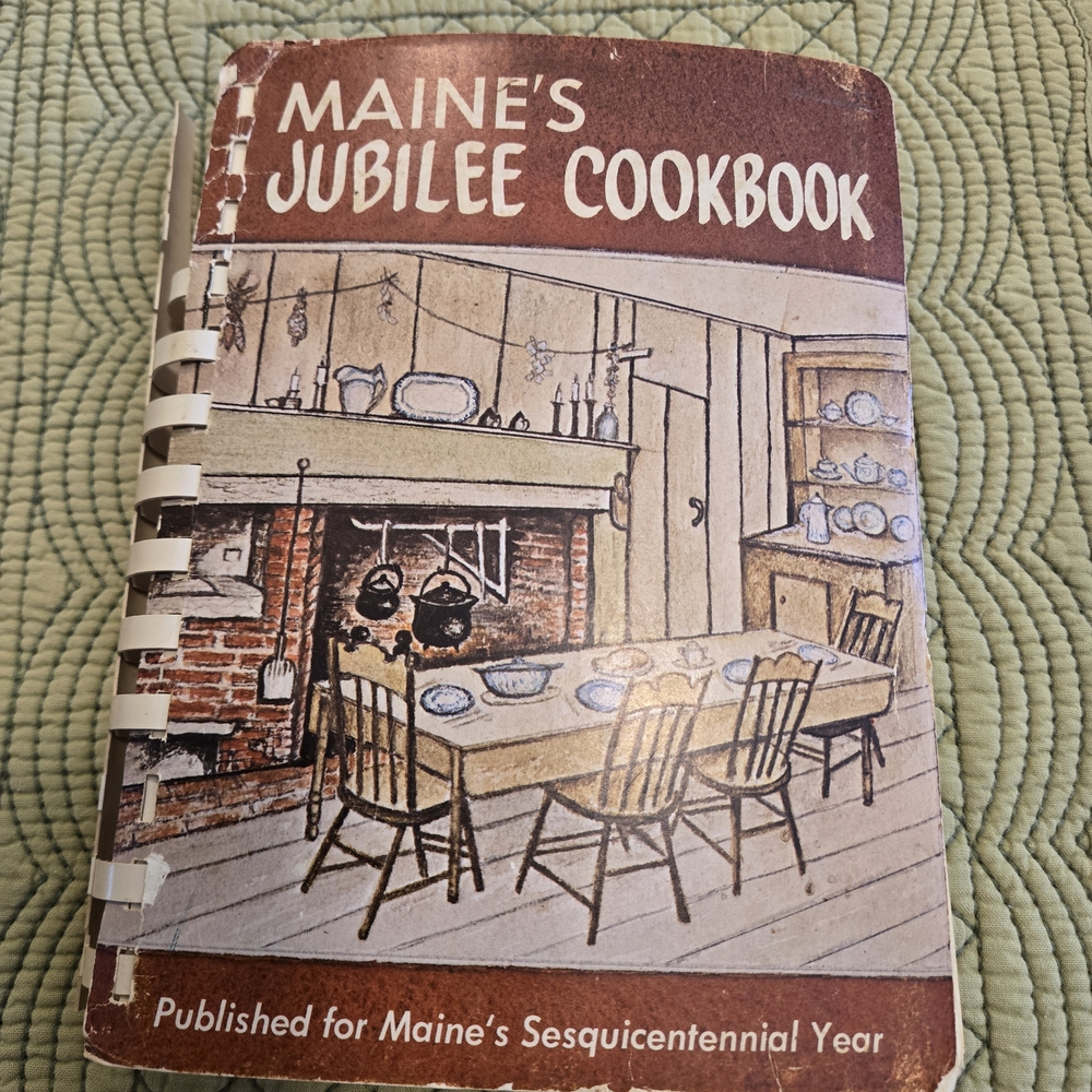 Vintage Maine’s Jubilee Cookbook 1970 Spiral Bound Sesquicentennial Year Recipes